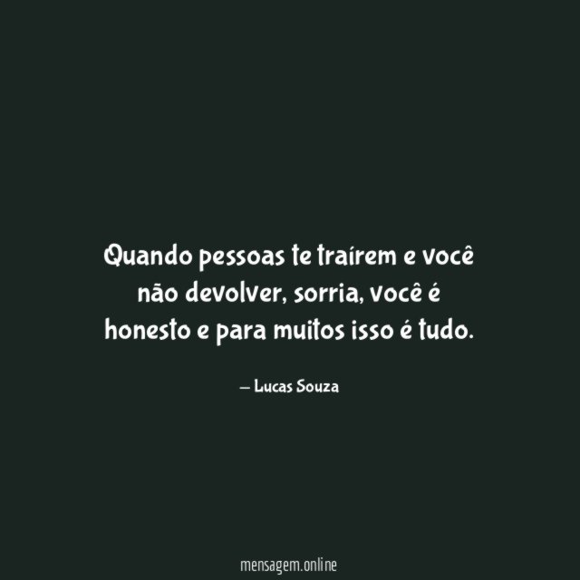 Quando pessoas te traírem e você não devolver