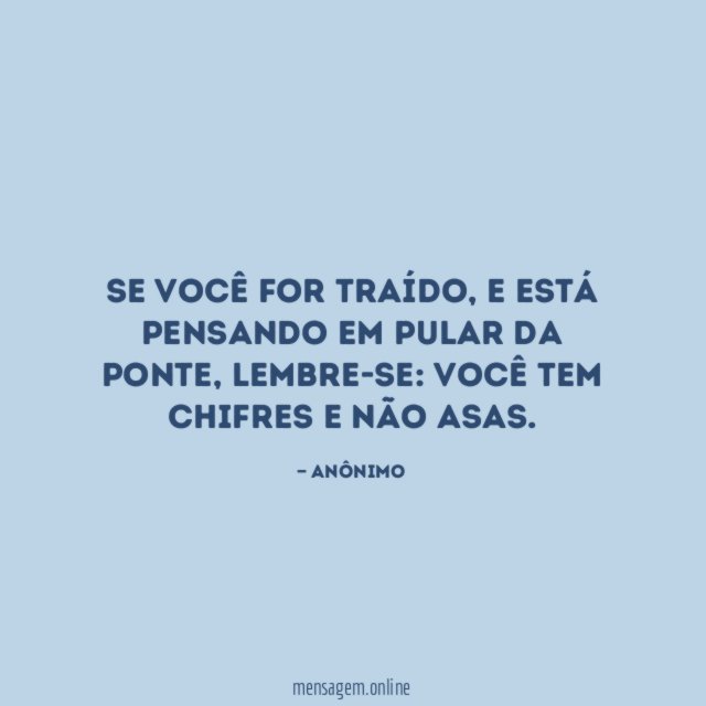 Se você for traído
