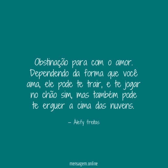 Obstinação para com o amor