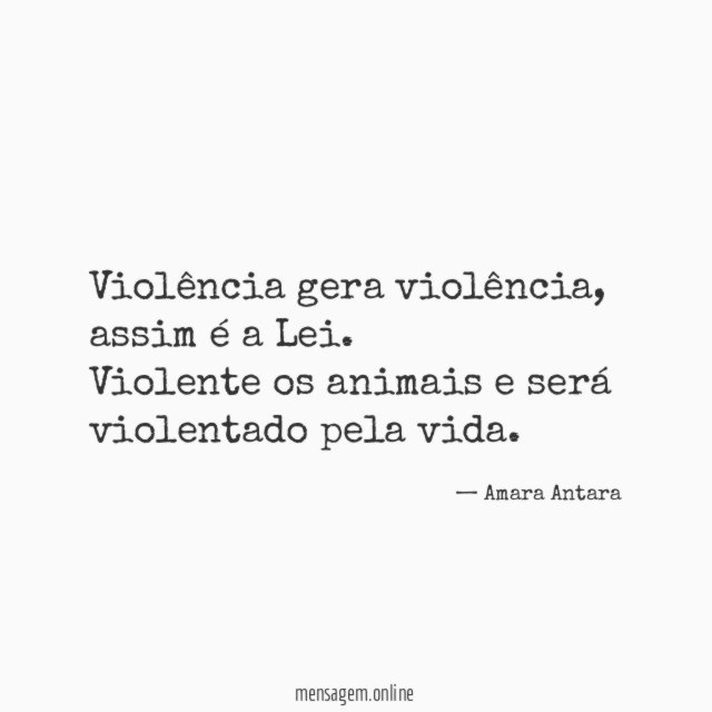 Violência gera violência