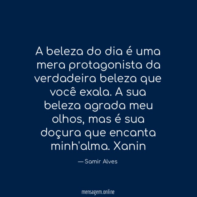 A beleza do dia é uma mera protagonista da