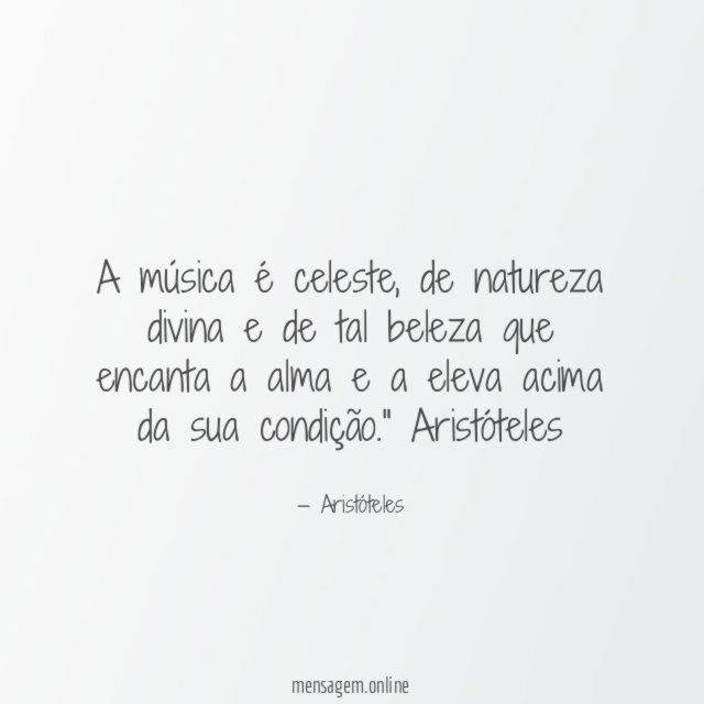 A música é celeste