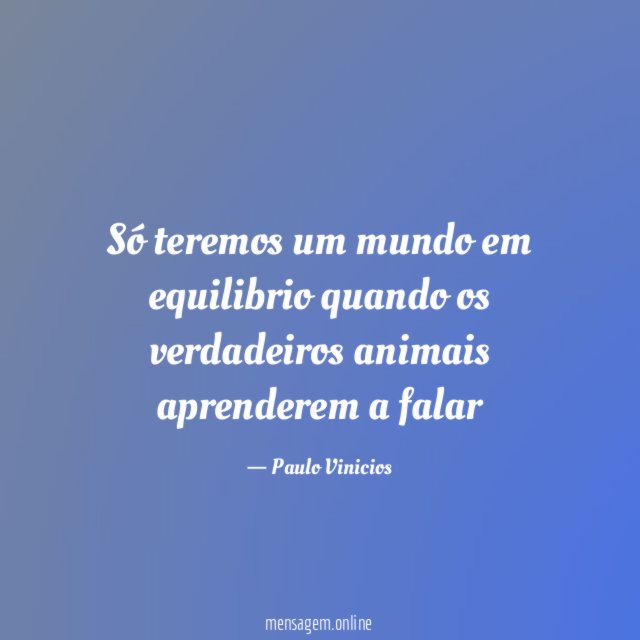 Só teremos um mundo em equilibrio quando os