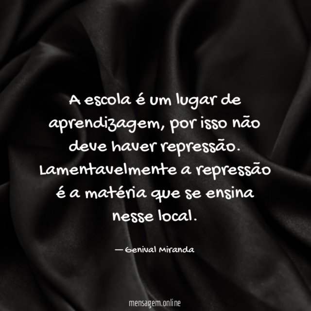 A escola é um lugar de aprendizagem