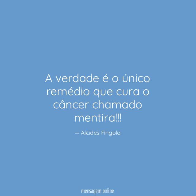 A verdade é o único remédio que cura
