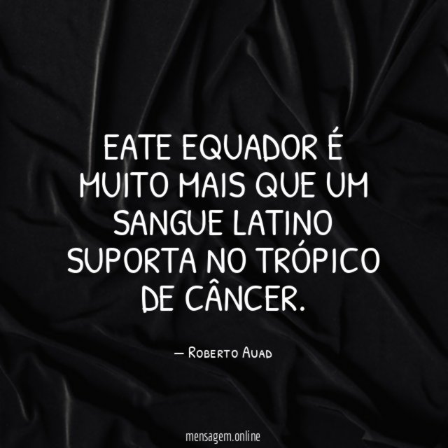 Eate equador é muito mais que um sangue
