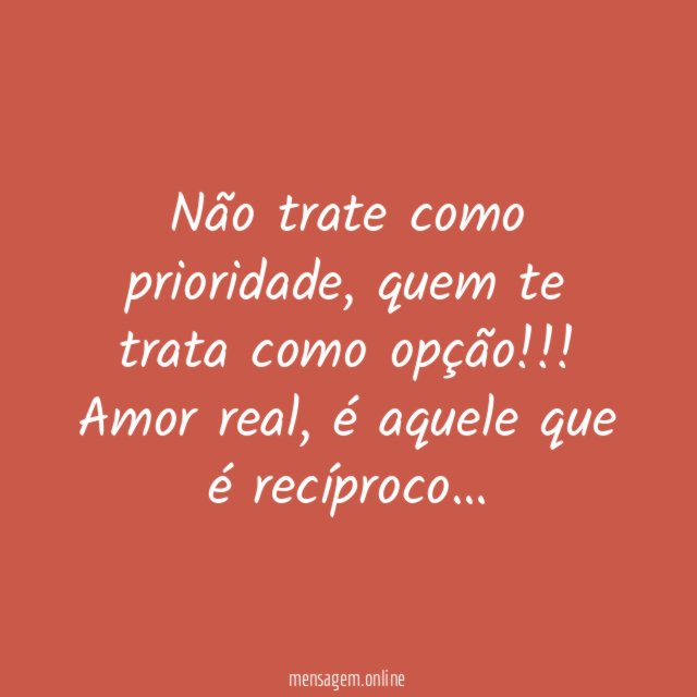 Não trate como prioridade