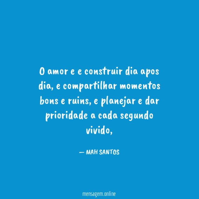 o amor e e construir dia apos dia