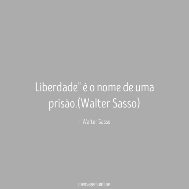 Liberdade" é o nome de uma prisão