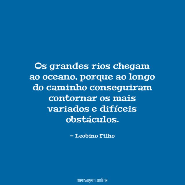Os grandes rios chegam ao oceano