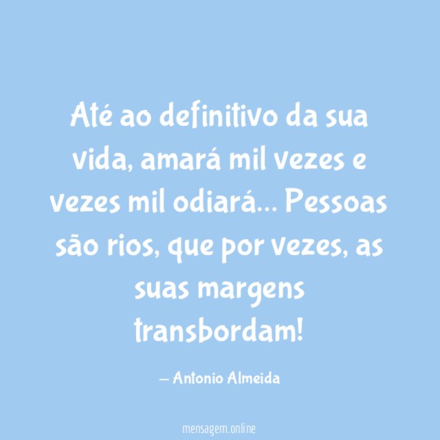 Até ao definitivo da sua vida