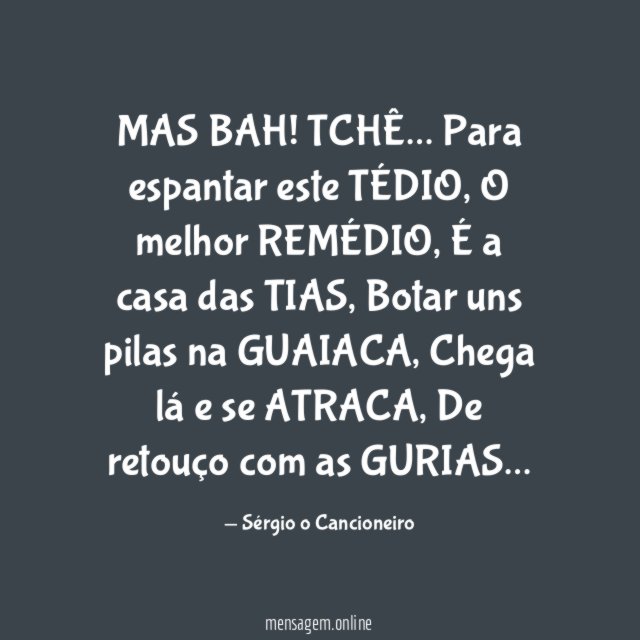 MAS BAH! TCHÊ…
