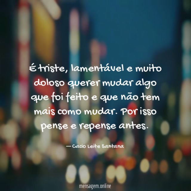 É triste