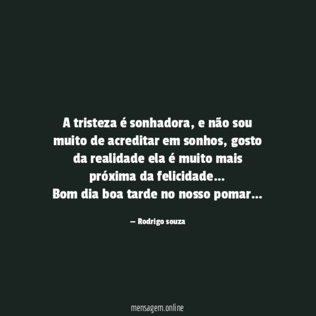 A tristeza é sonhadora