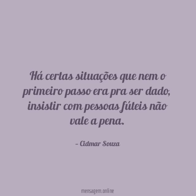 Há certas situações que nem o primeiro passo