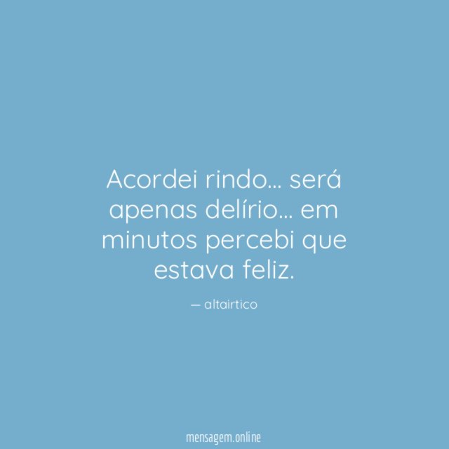 Acordei rindo