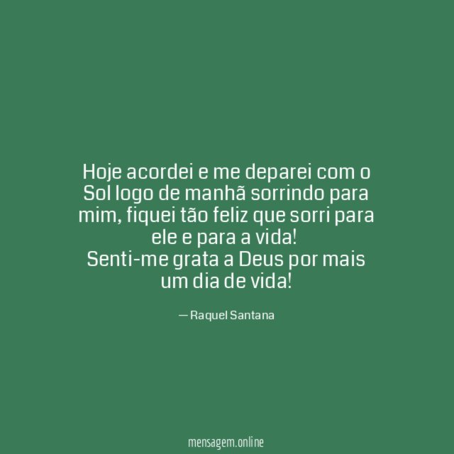 Hoje acordei e me deparei com o Sol