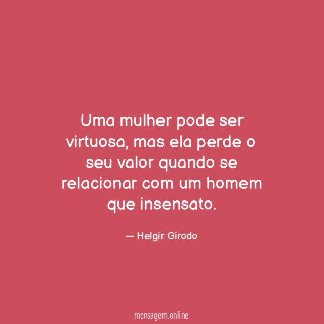 Uma mulher pode ser virtuosa