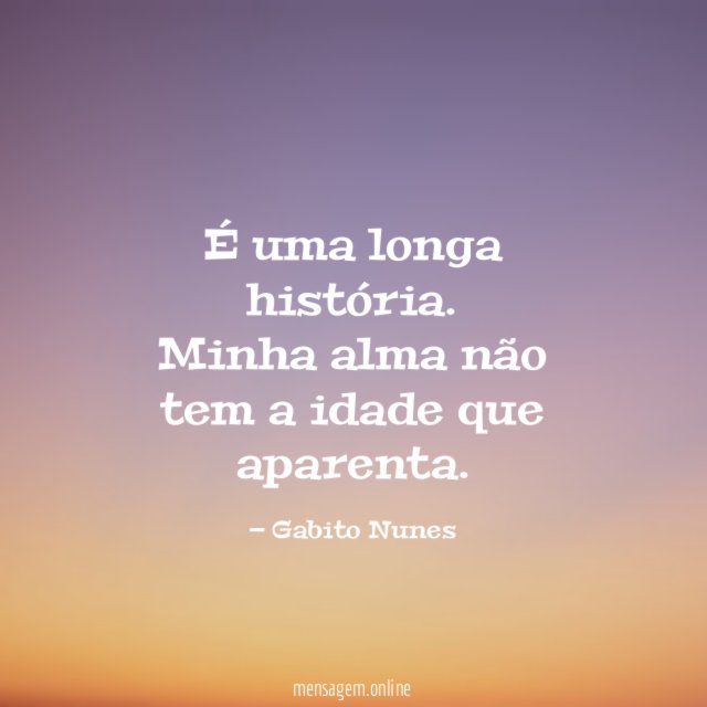 É uma longa história