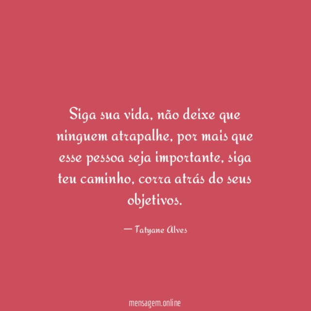 Siga sua vida