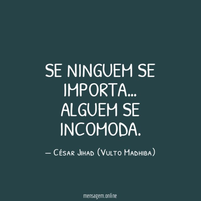 SE NINGUEM SE IMPORTA