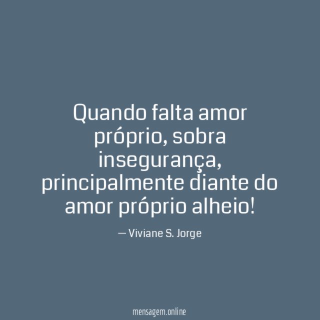 Quando falta amor próprio
