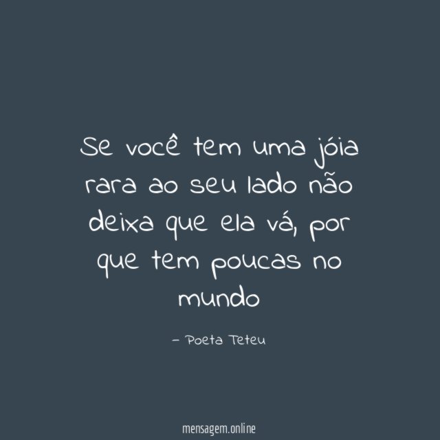 Se você tem uma jóia rara ao seu