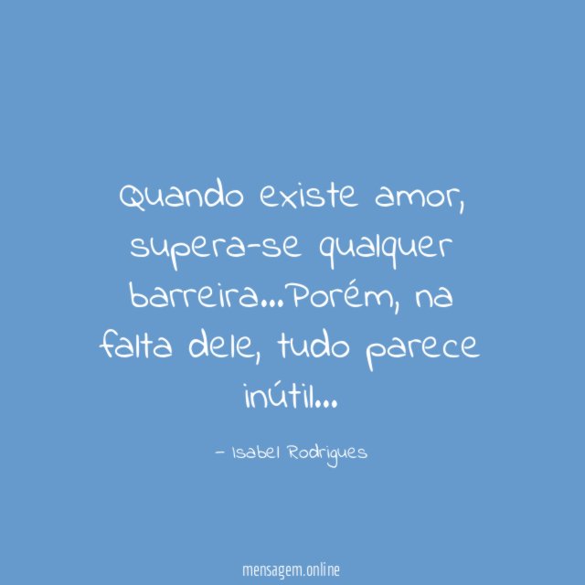 Quando existe amor