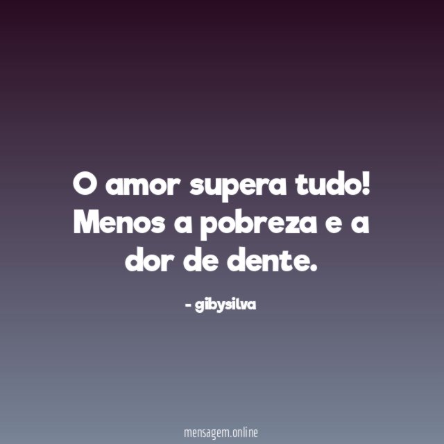 O amor supera tudo