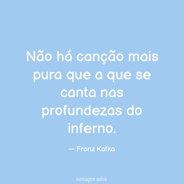 Não há canção mais pura que a que