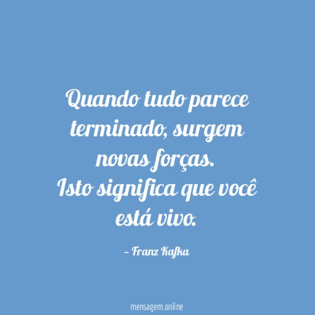 Quando tudo parece terminado