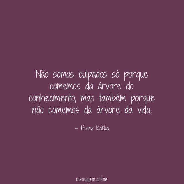 Não somos culpados só porque comemos da árvore do conhecimento