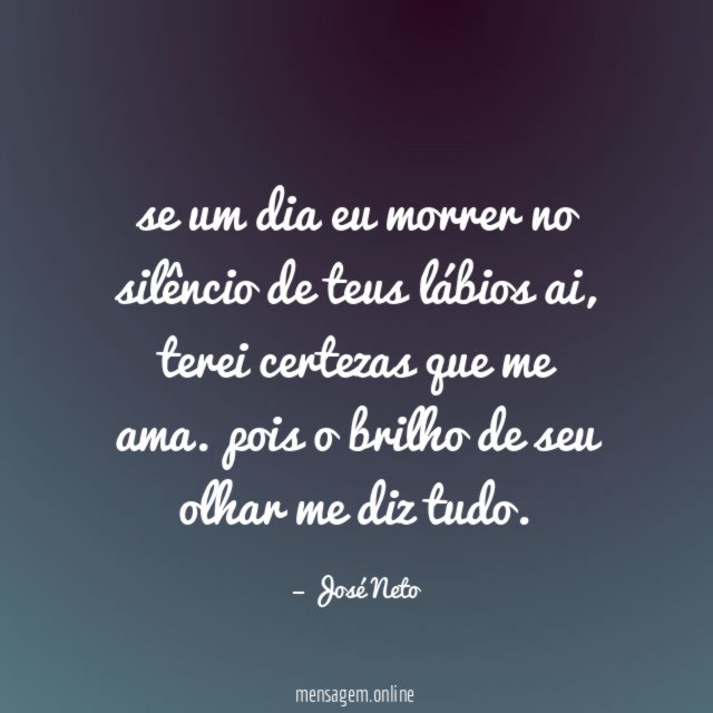 se um dia eu morrer no silêncio de