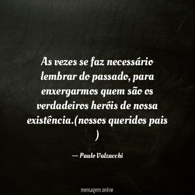 As vezes se faz necessário lembrar do passado