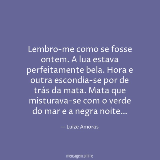 Lembro-me como se fosse ontem