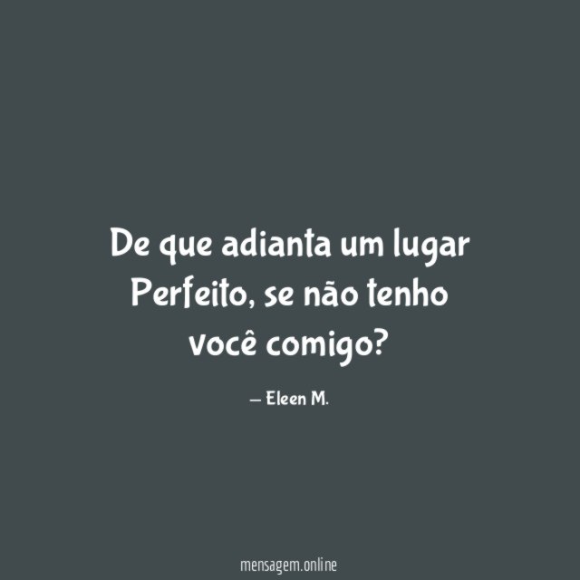 De que adianta um lugar Perfeito