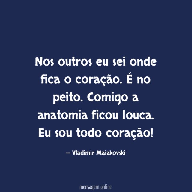 Nos outros eu sei onde fica o coração