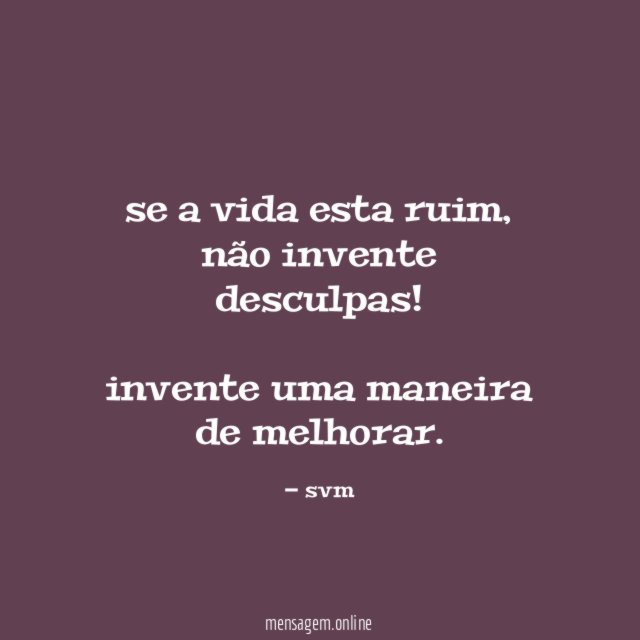 se a vida esta ruim
