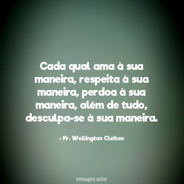 Cada qual ama à sua maneira