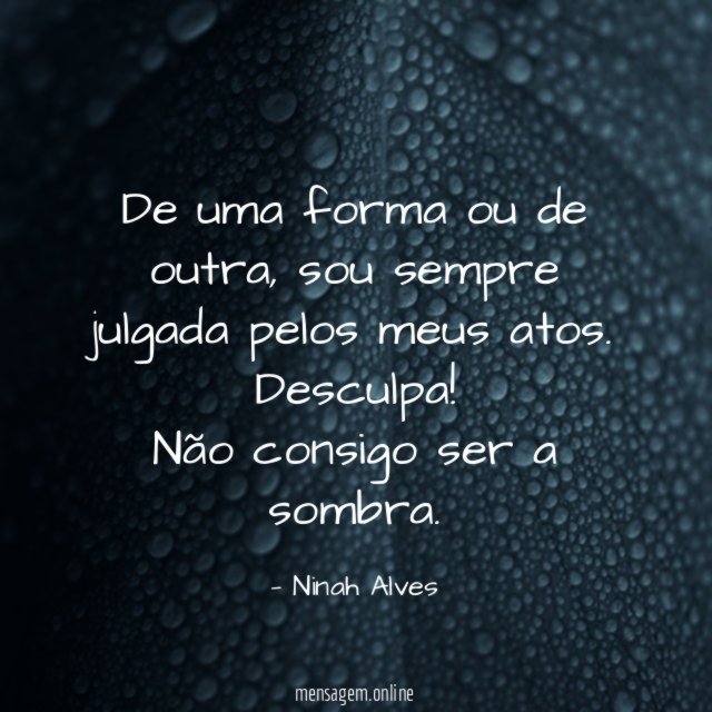 De uma forma ou de outra