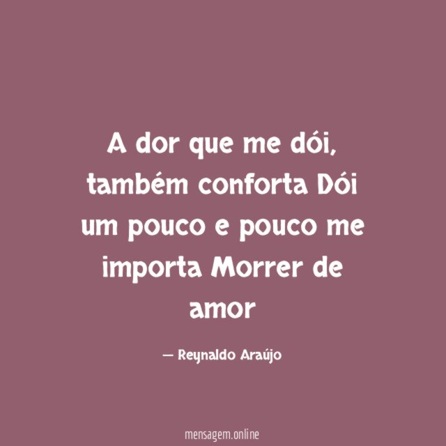 A dor que me dói