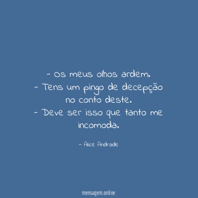 Os meus olhos ardem