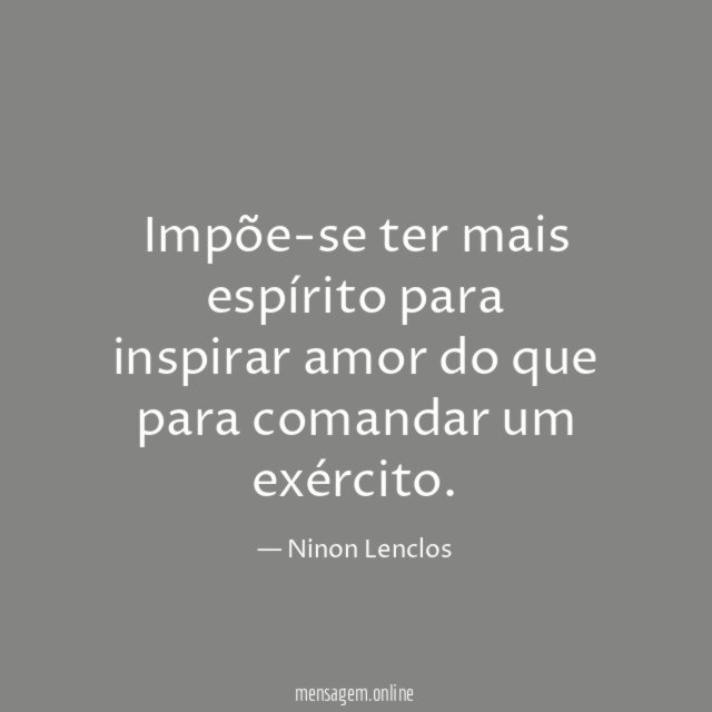 Impõe-se ter mais espírito para inspirar amor do