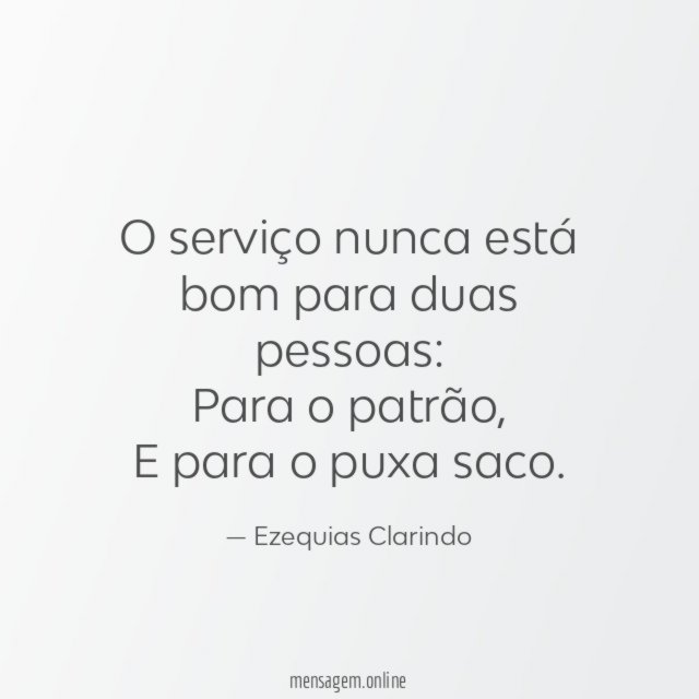 O serviço nunca está bom para duas pessoas