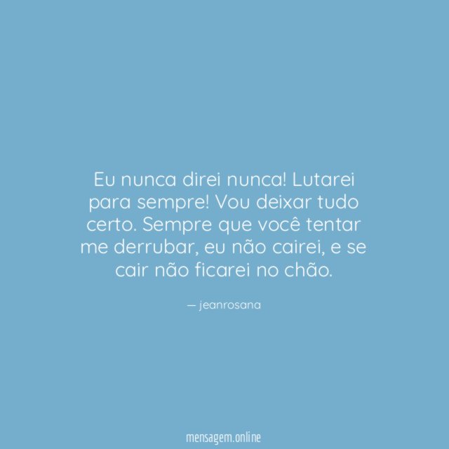 Eu nunca direi nunca