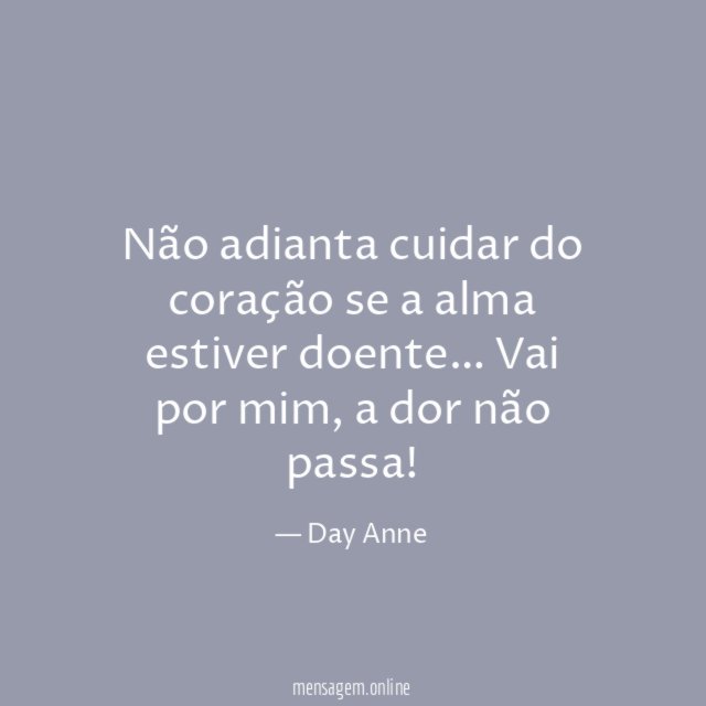 Não adianta cuidar do coração se a alma estiver doente
