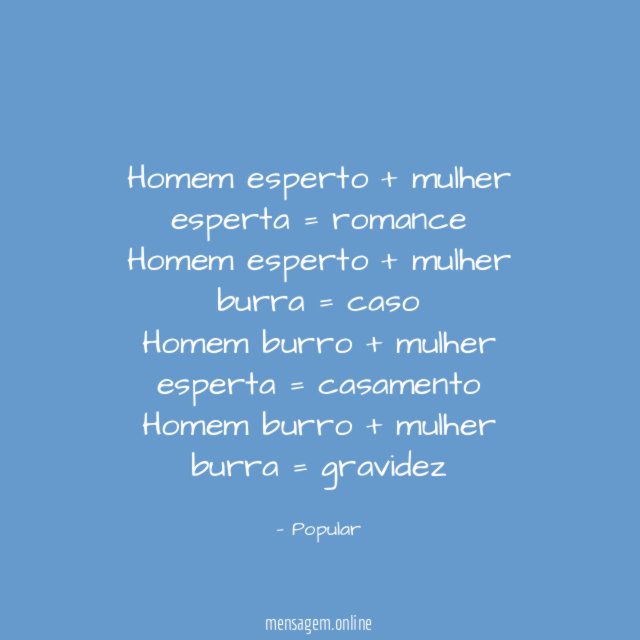 Homem esperto + mulher esperta = romance Homem esperto