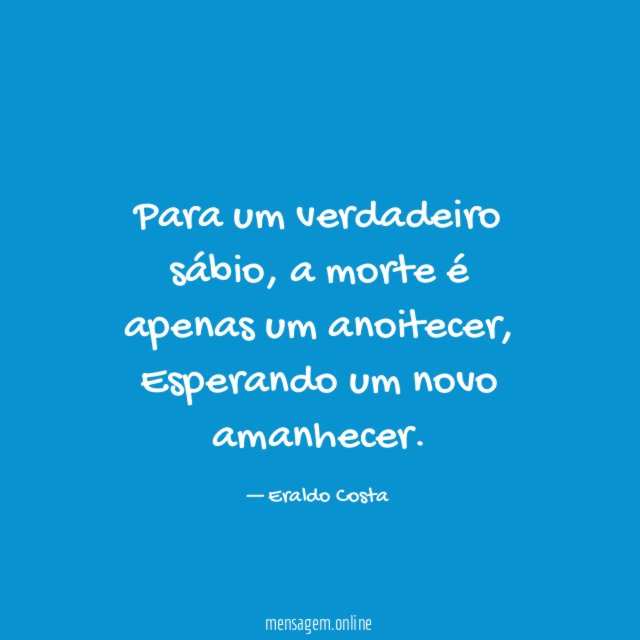Para um verdadeiro sábio