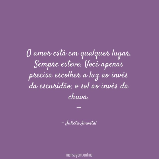 O amor está em qualquer lugar