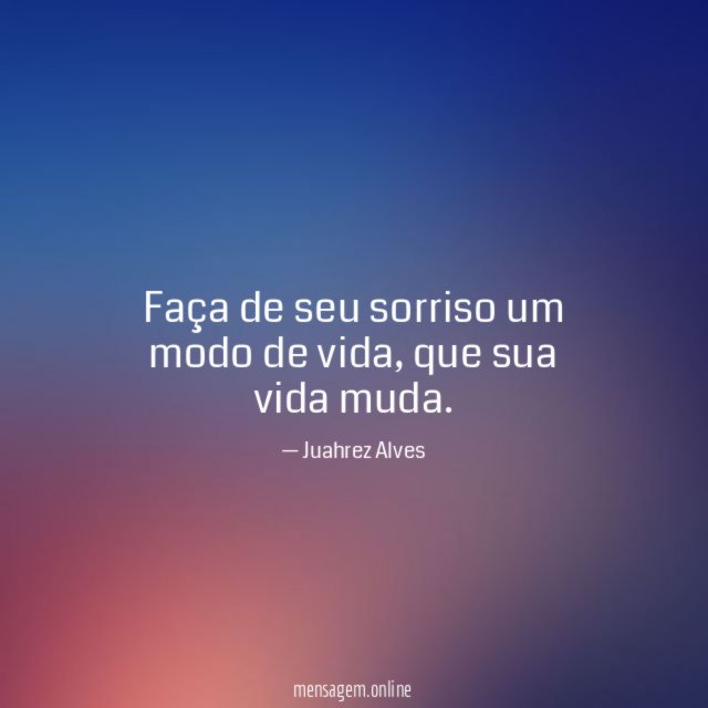 Faça de seu sorriso um modo de vida